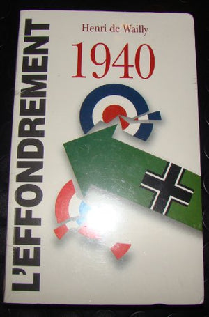 1940 : l'effondrement