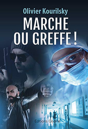 Marche ou greffe !