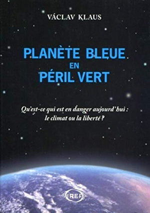 Planète bleue en péril vert