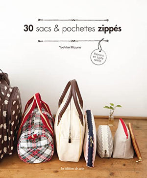 30 sacs et pochettes zippés