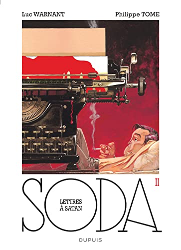 Soda - Tome 2 - Lettres à Satan (réédition)