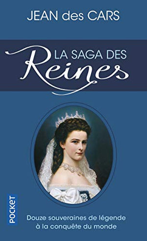 La Saga des Reines