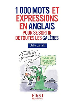 Petit livre de - 1000 mots et expressions en anglais pour se sortir de toutes les galères