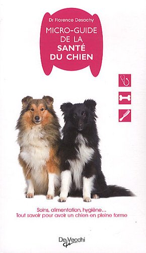 Micro-guide de la santé du chien