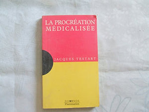 La procréation médicalisée