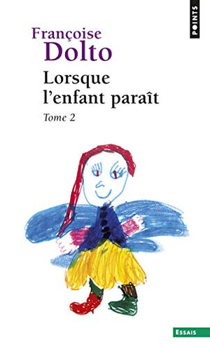 Lorsque l'enfant paraît, tome 2