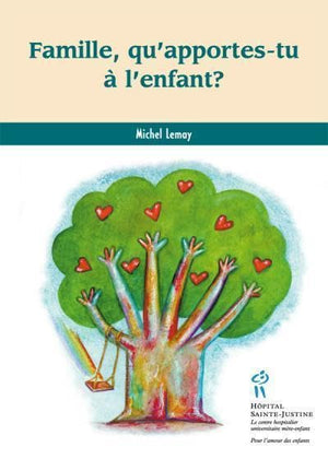 Famille, qu'apportes-tu a l'enfant ?