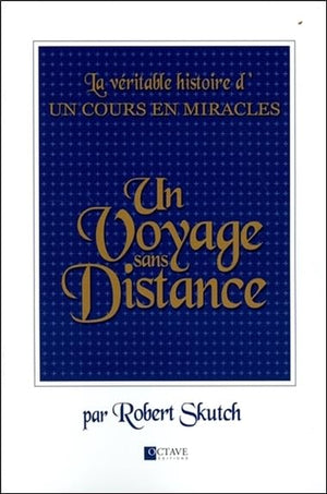 Un voyage sans distance