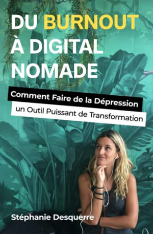 Du burnout à digital nomade