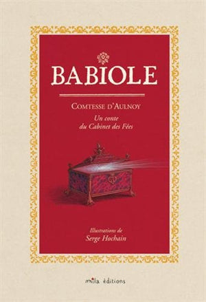 Babiole - Un conte du Cabinet des Fées