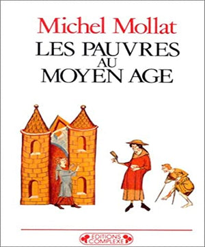 Les Pauvres au Moyen âge