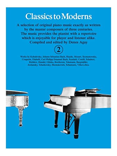 Denes agay : classics to moderns 2 - piano