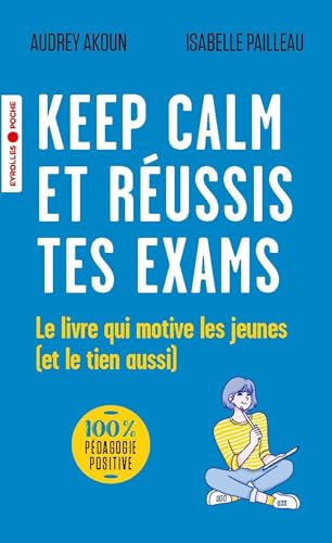Keep calm et réussis tes exams !