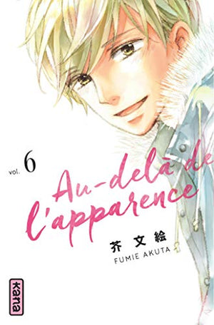 Au-delà de l'apparence - Tome 6