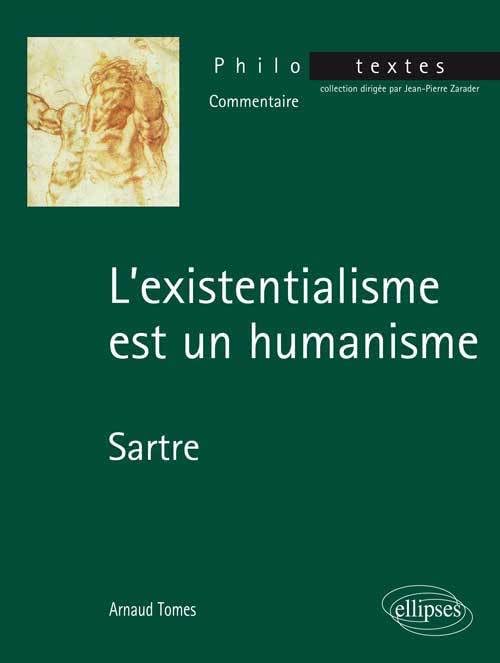 "L'existentialisme est un humanisme"