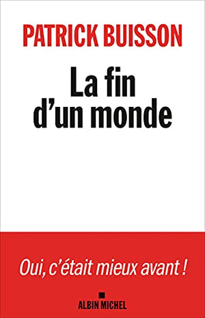 La fin d'un monde