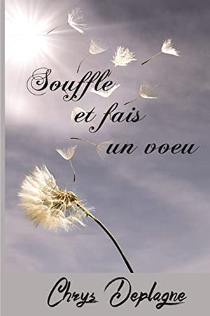 Souffle et fais un voeu