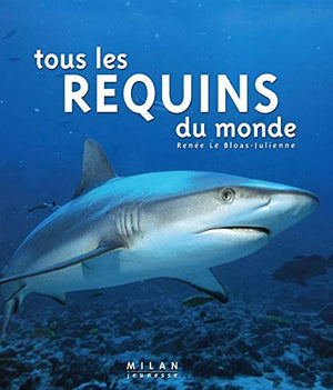 Tous les requins du monde