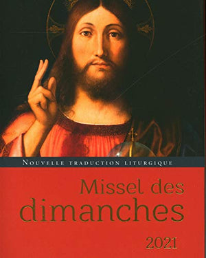 Missel des dimanches 2021