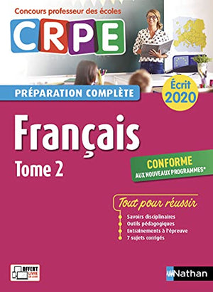 Français - Tome 2 - Ecrit 2020/2021 - Préparation complète - CRPE