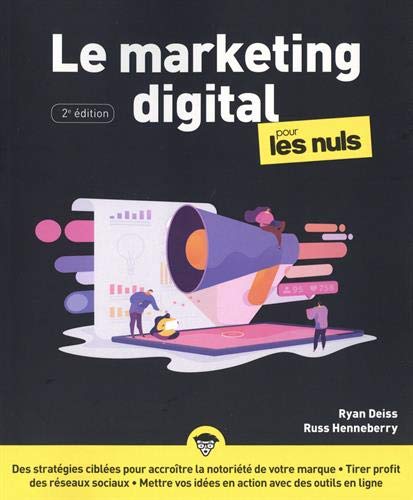 Marketing digital Pour les Nuls, Grand format, nouvelle édition.