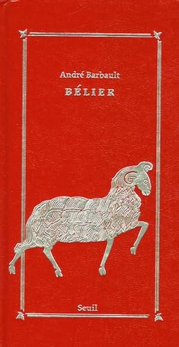 Bélier (21 mars-20 avril), Signes du Zodiaque, tome 1