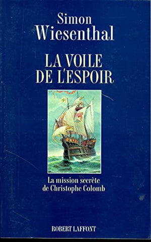 La voile de l'espoir