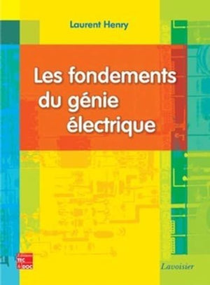 Les fondements du génie électrique