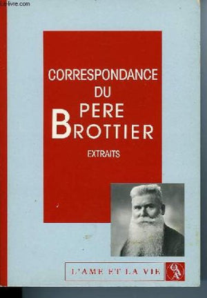 Correspondance du père Brottier