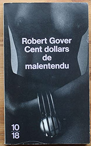 Cent dollars de malentendu