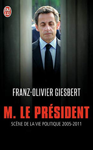 Monsieur le Président