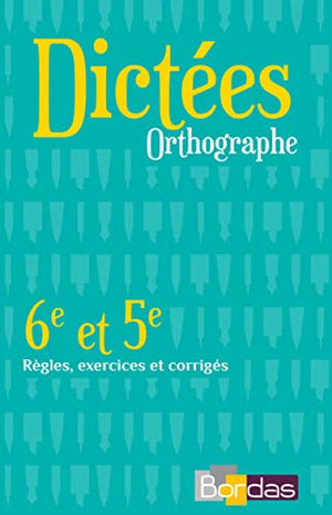 Dictées 6e & 5e