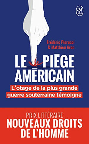 Le piège américain