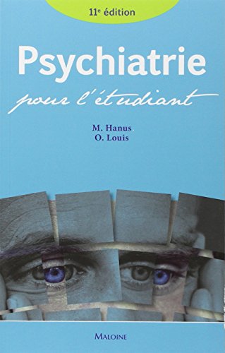 Psychiatrie pour l'etudiant