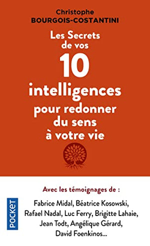 Les secrets de vos dix intelligences