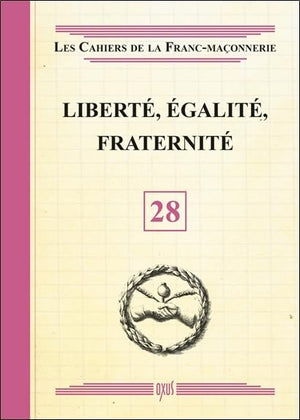 Liberté, Egalité, Fraternité - Livret 28