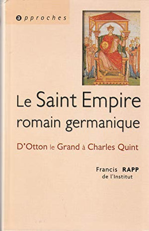 Le Saint Empire romain germanique