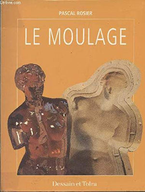 Le moulage