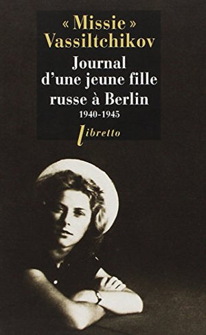 Journal d'une jeune fille russe à Berlin