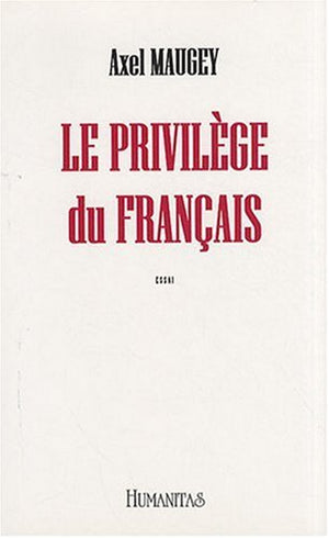 Le privilège du français