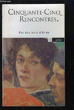 Cinquante-Cinq Rencontres (Gratuit)