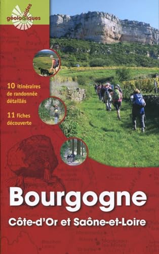 Bourgogne: Côte-d'Or et Saône-et-Loire.