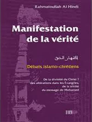 Manifestation de la vEritE : DEbats islamo-chrEtiens