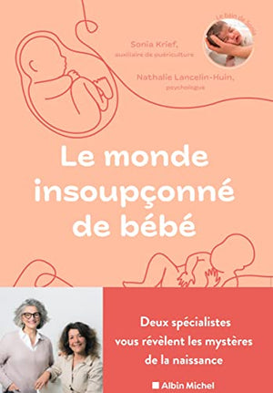 Le monde insoupçonné de bébé