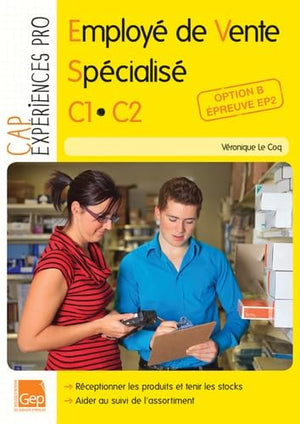 CAP employé de vente spécialisé C1-C2, option B, épreuve EP2