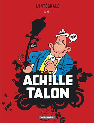 Achille Talon - Intégrales - Tome 1 - Mon Oeuvre à moi - tome 1