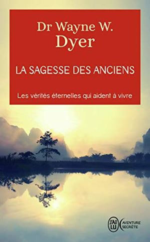 La sagesse des anciens