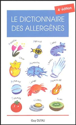 Le dictionnaire des allergènes