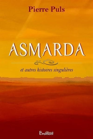 Asmarda et autres histoires singulières