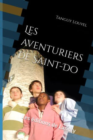 Les aventuriers de Saint-Do